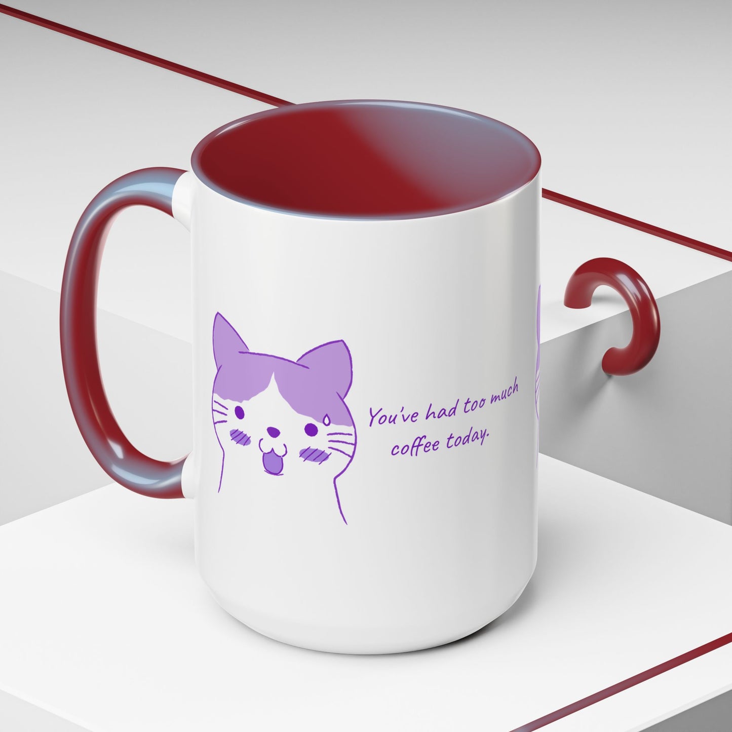 Cute Purple Cat “You’ve Had Too Much Coffee Today” Accent Coffee Mug