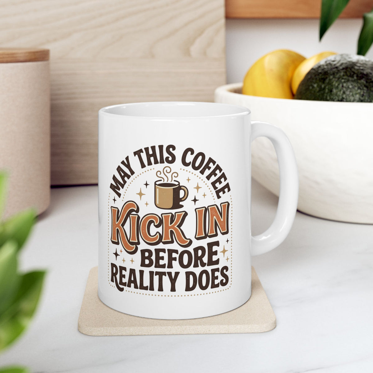 May This Coffee Kick In Mug | Fall Coffee Ceramic Mug