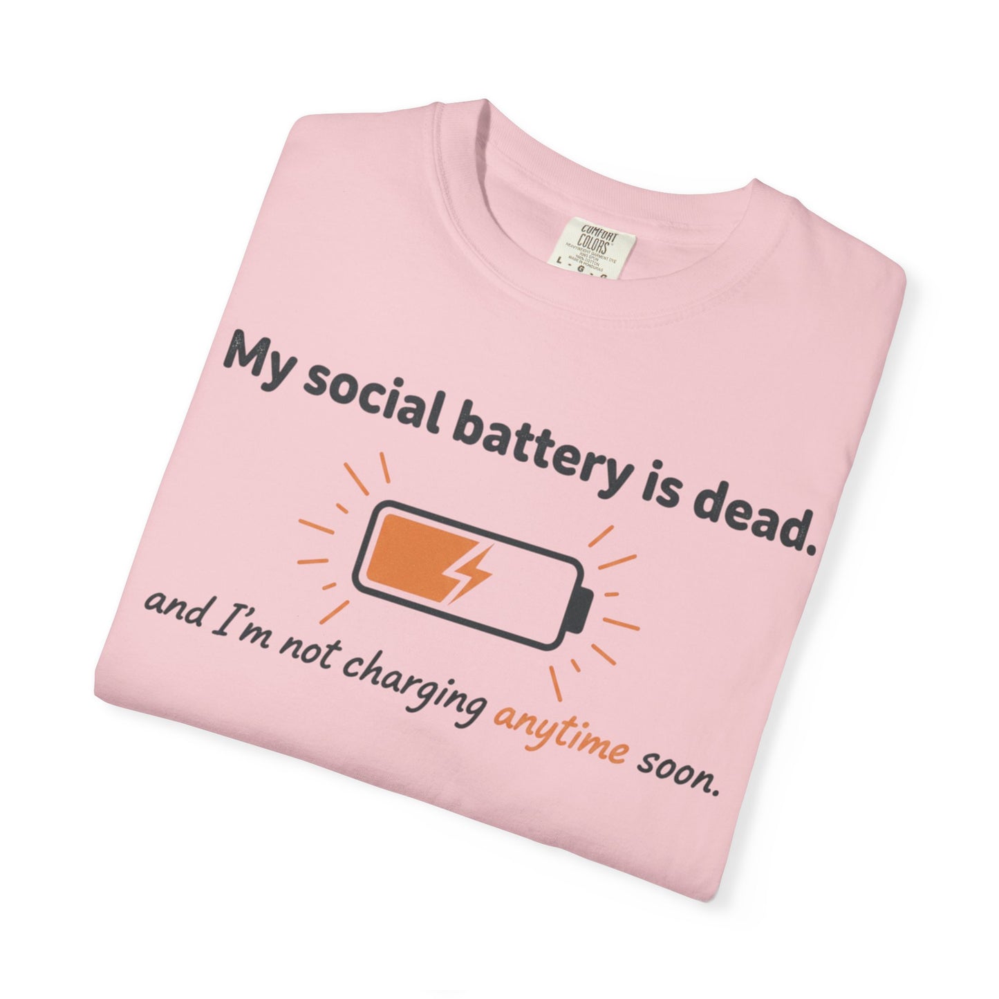 My social battery is dead T-shirt | low battery graphic tee