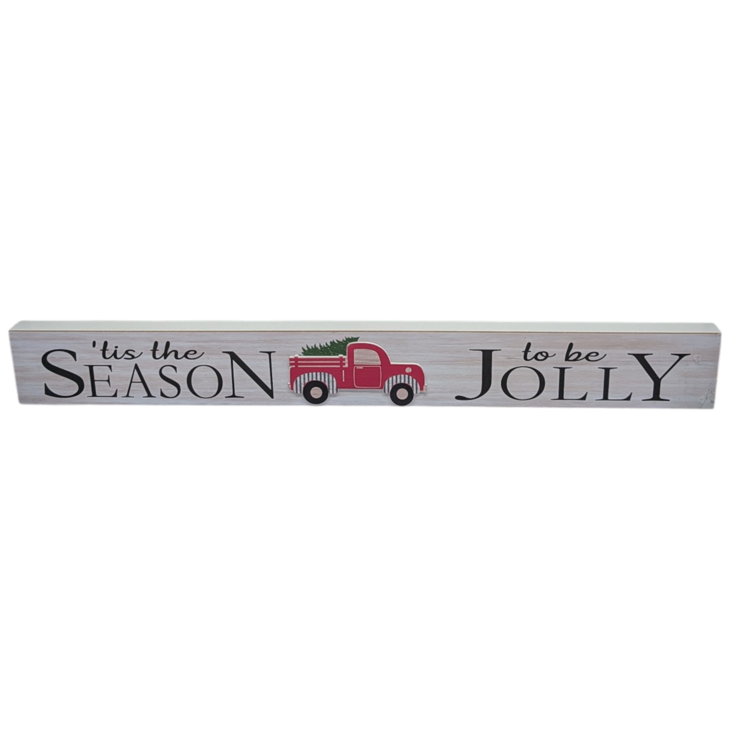 Tis the Season to be Jolly - Tabletop Shelf Sitter