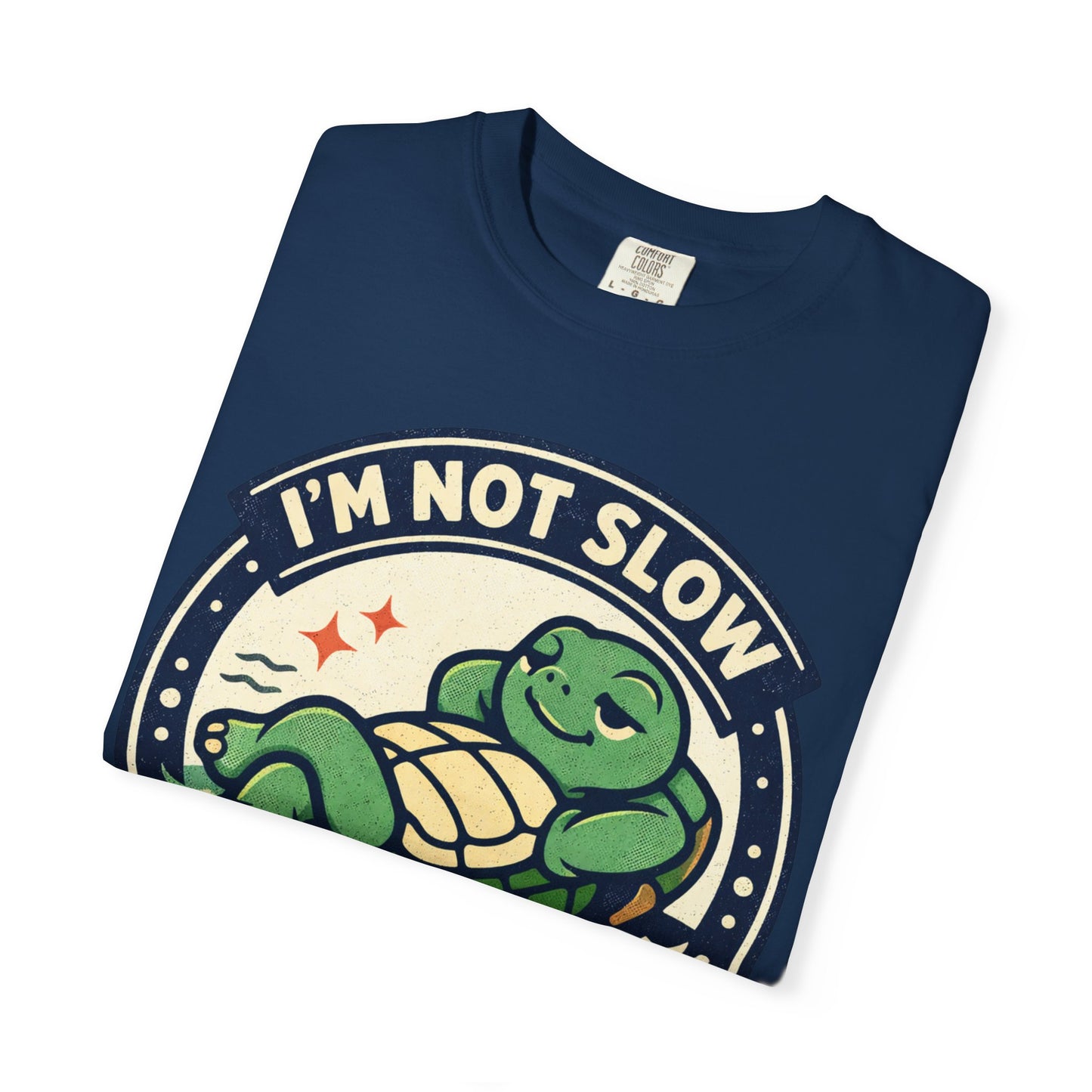 Turtle Time T‑Shirt — "I’m Not Slow, I’m Just On Turtle Time" Relaxed Graphic Tee