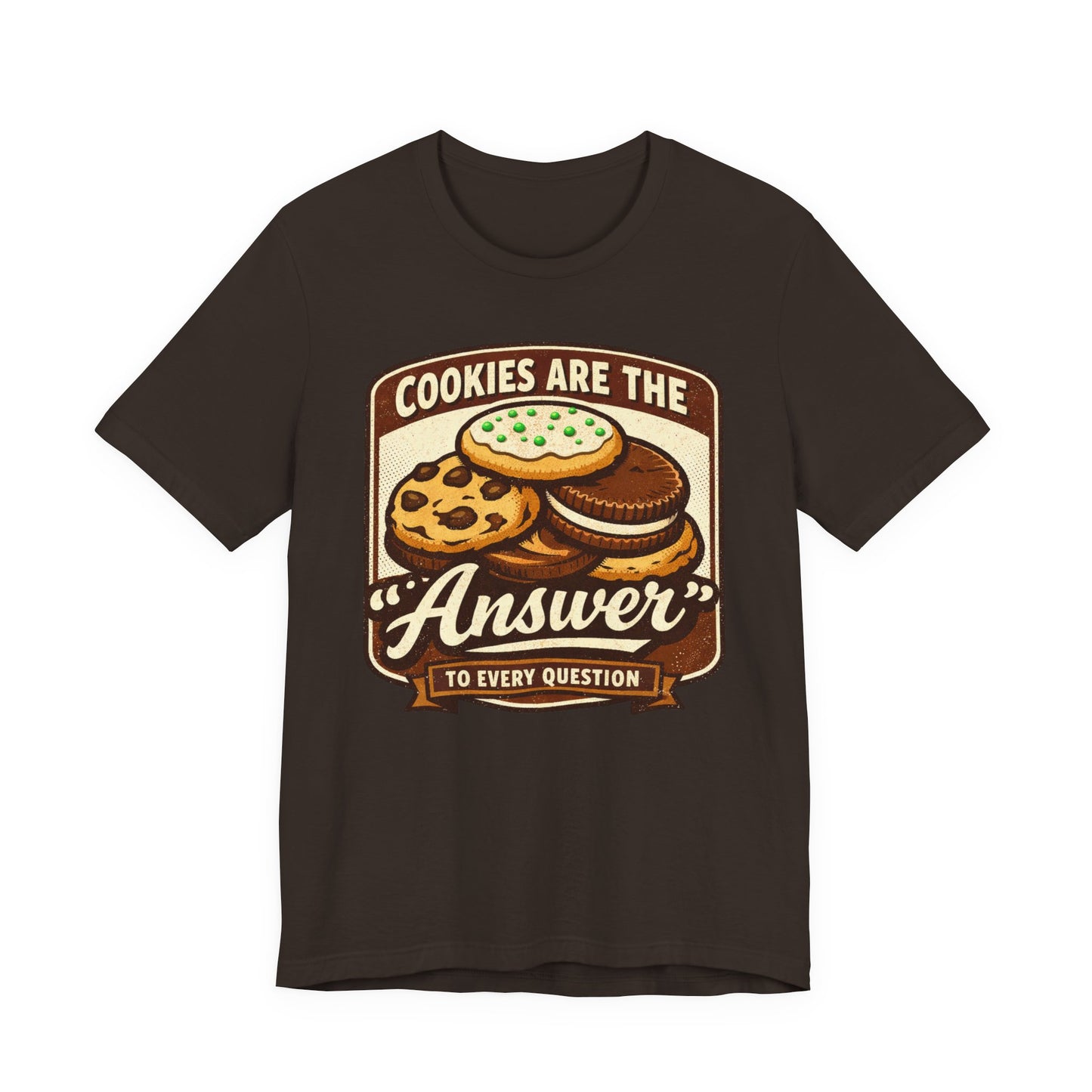 Cookies Are the Answer Vintage Cookie T-Shirt