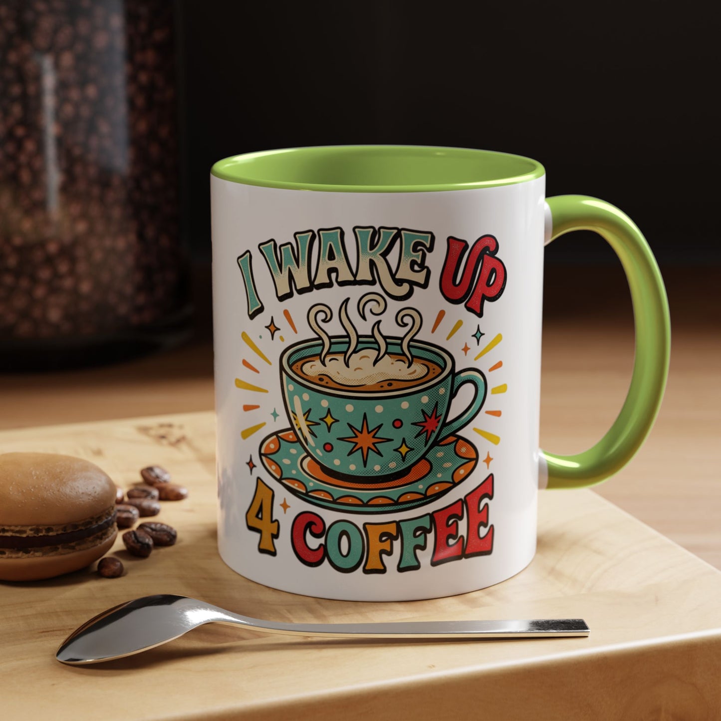 Coffee Mug — "I Wake Up 4 Coffee" Accent Ceramic Mug (11/15oz)