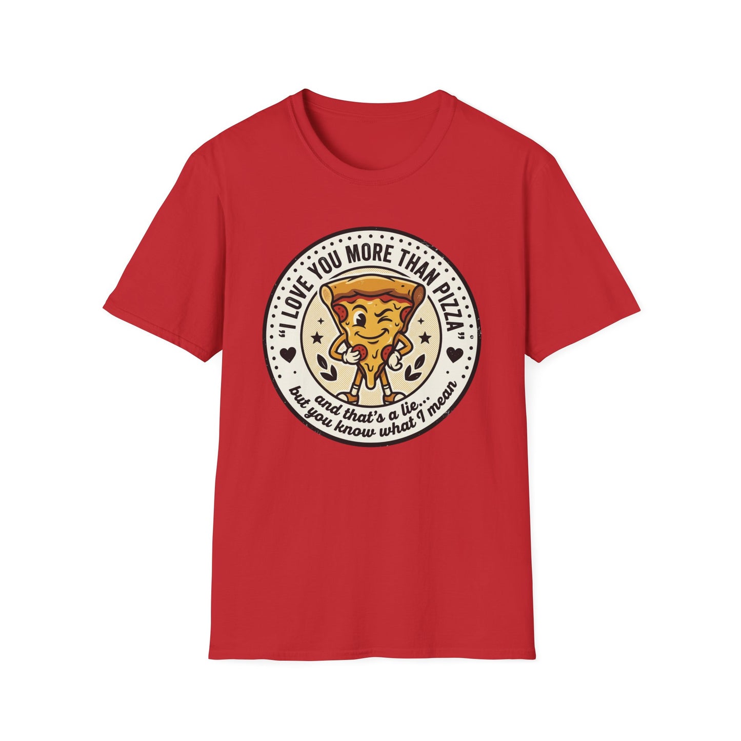 Pizza Love T-Shirt — "I Love You More Than Pizza" Cute Cartoon Slice Tee