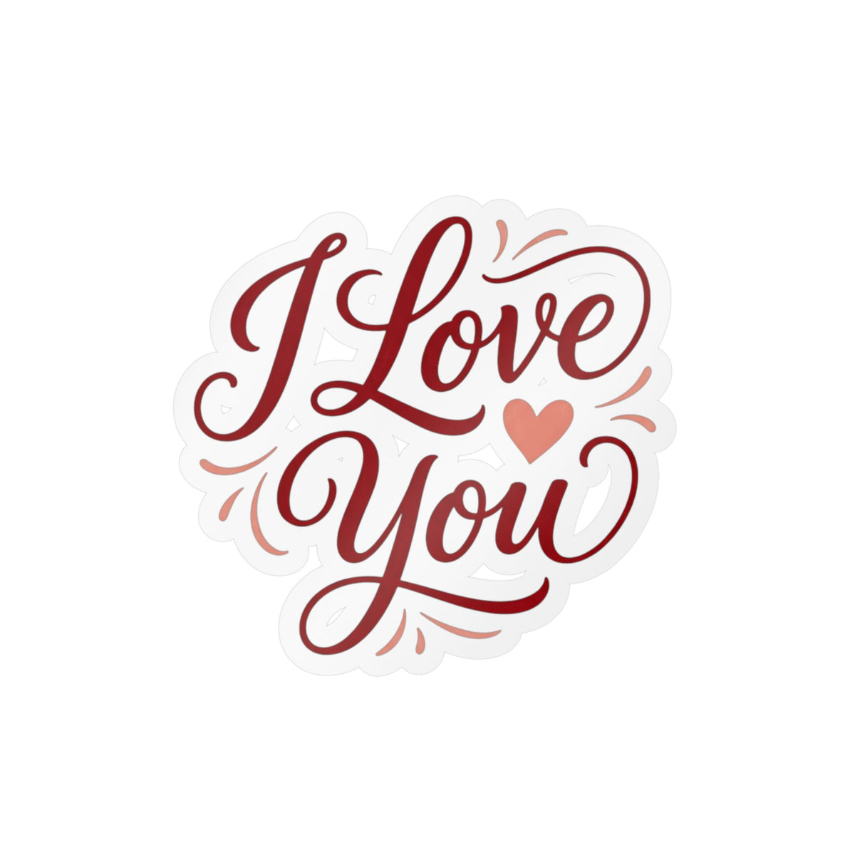 I Love You Vinyl Decal