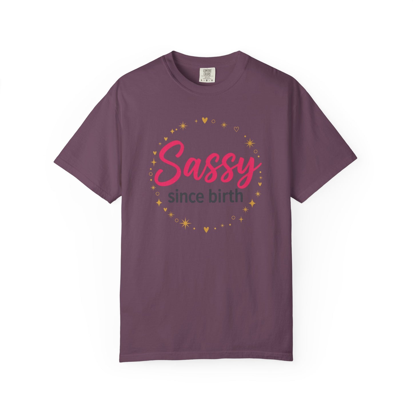 Sassy Since Birth T-Shirt | Pink, Gold Stars