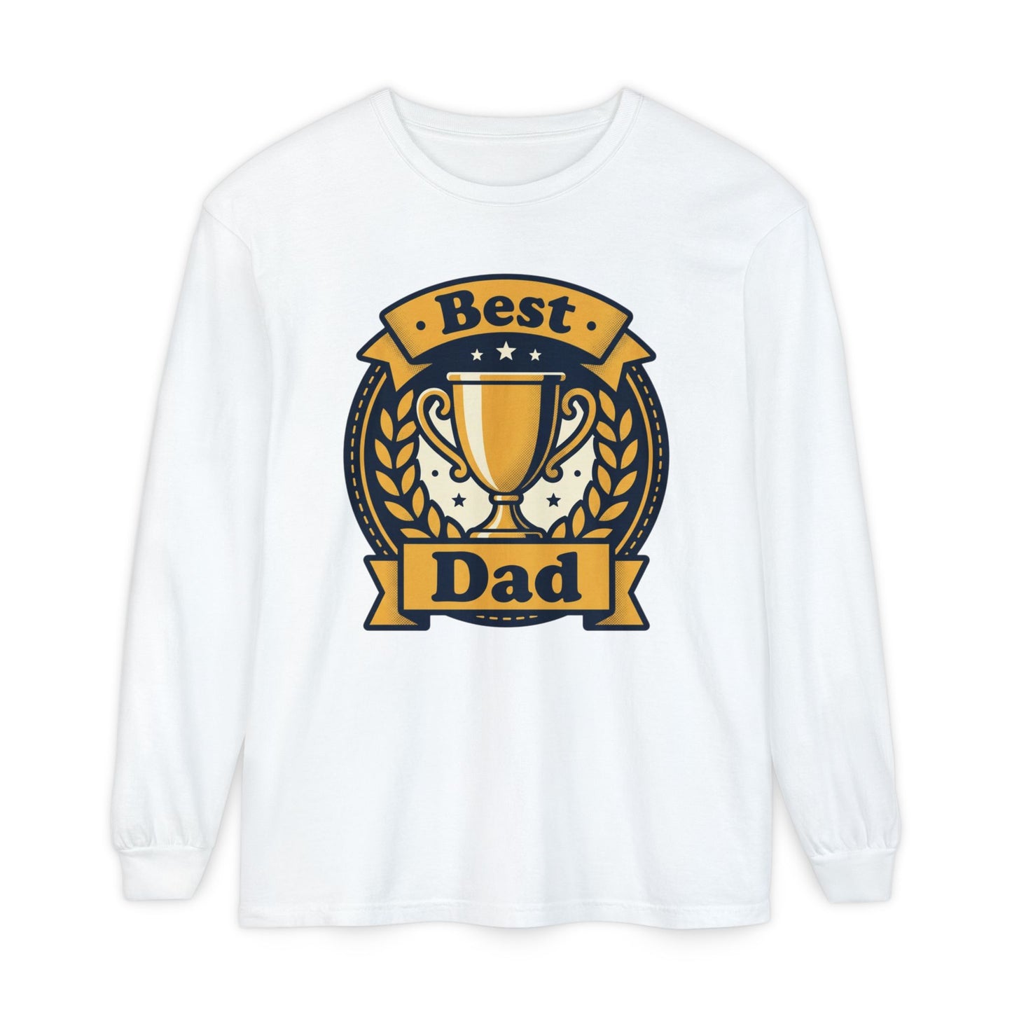Best Dad Trophy Long Sleeve T-Shirt — Father’s Day Gift