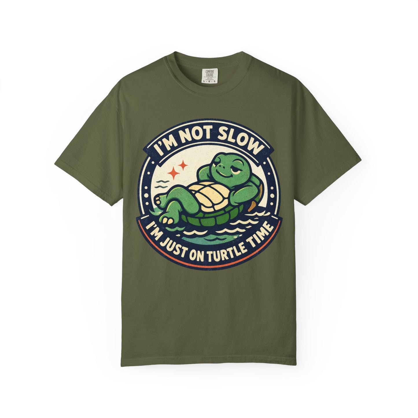 Turtle Time T‑Shirt — "I’m Not Slow, I’m Just On Turtle Time" Relaxed Graphic Tee