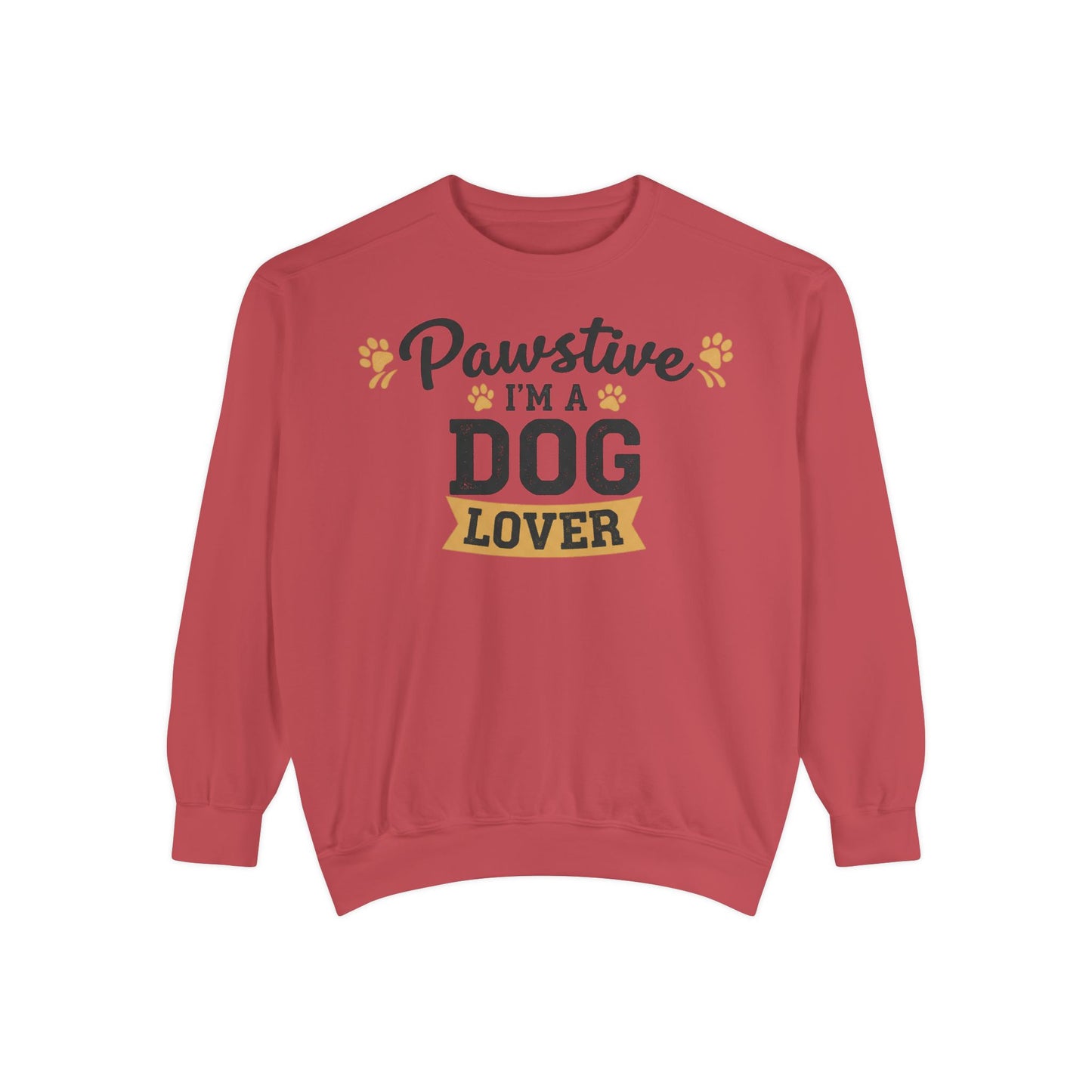 Pawstive I’m a Dog Lover Sweatshirt