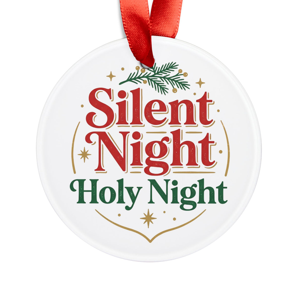 Silent Night Holy Night Acrylic Christmas Ornament with Ribbon