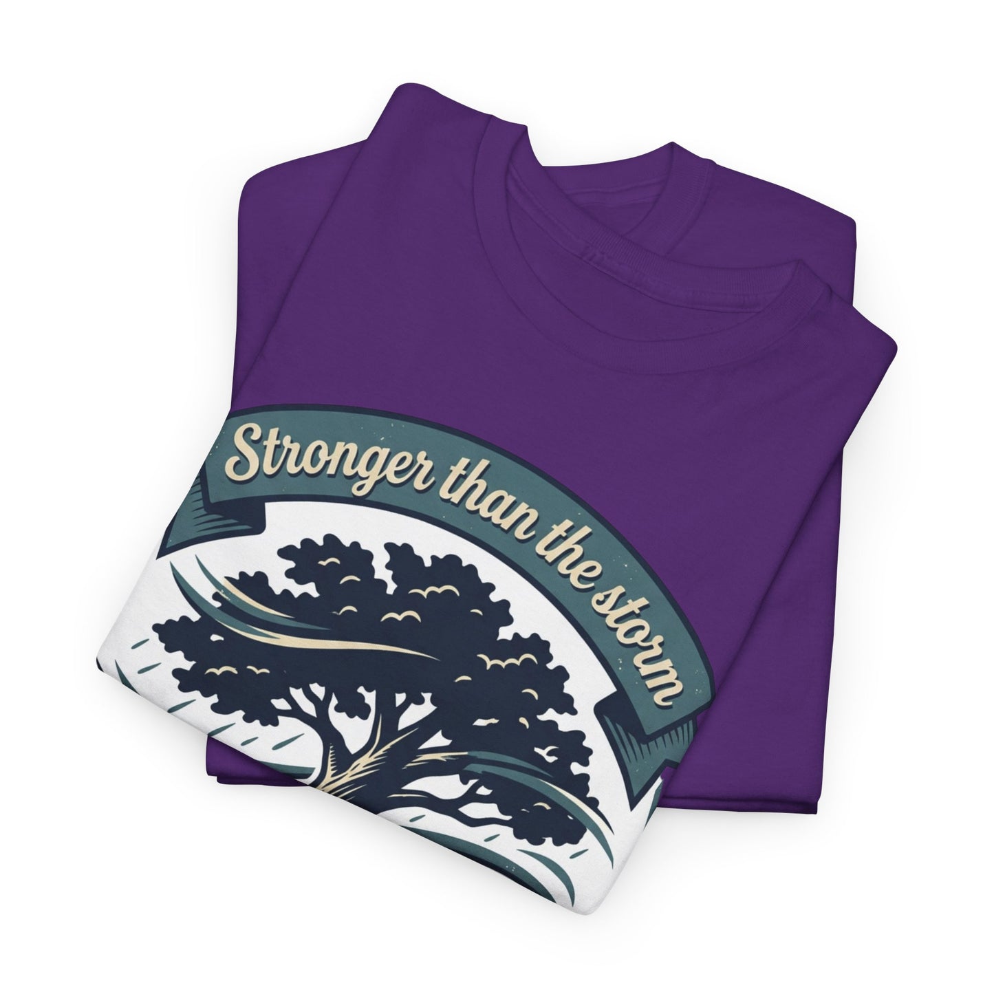 Resilient Tree T‑Shirt — "Stronger Than the Storm" Inspirational Tee