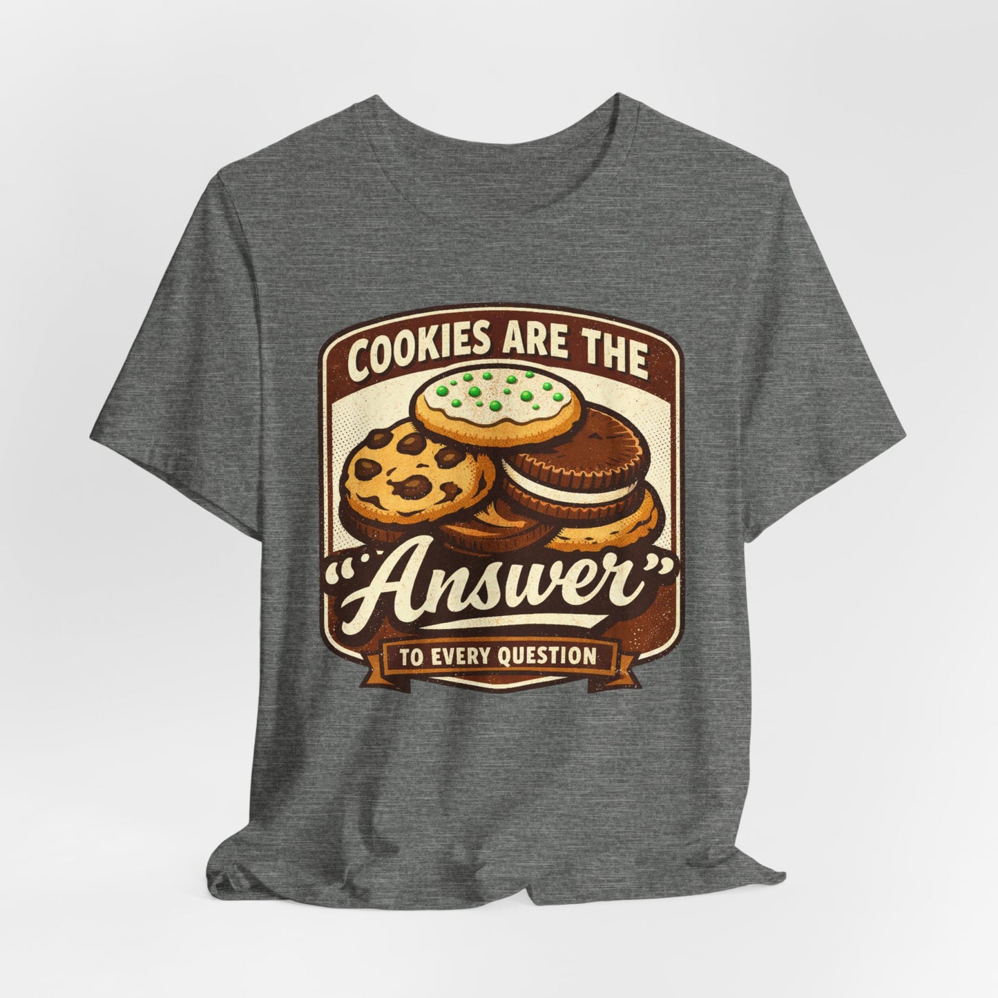 Cookies Are the Answer Vintage Cookie T-Shirt