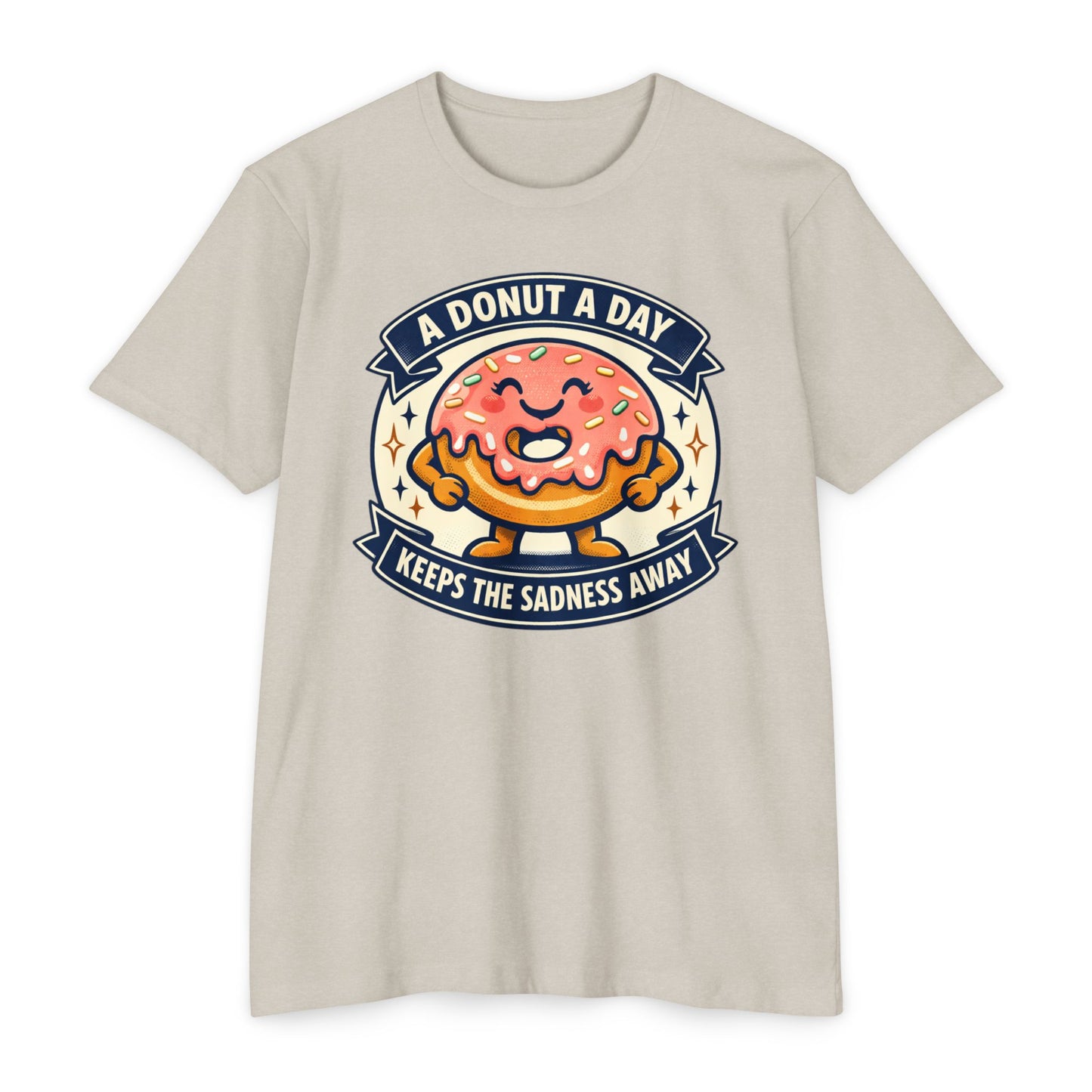 Donut A Day T-Shirt — "A Donut a Day Keeps the Sadness Away" Cute Comfort Tee