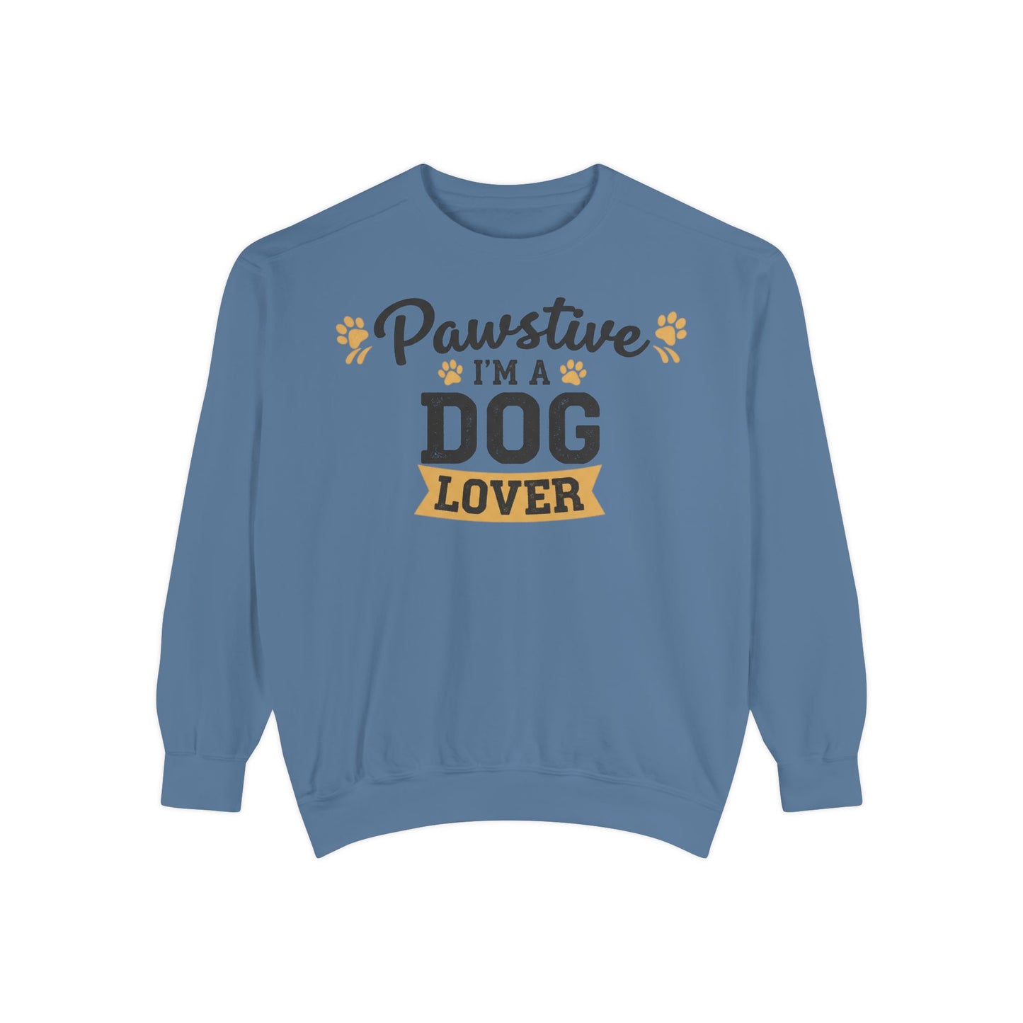 Pawstive I’m a Dog Lover Sweatshirt