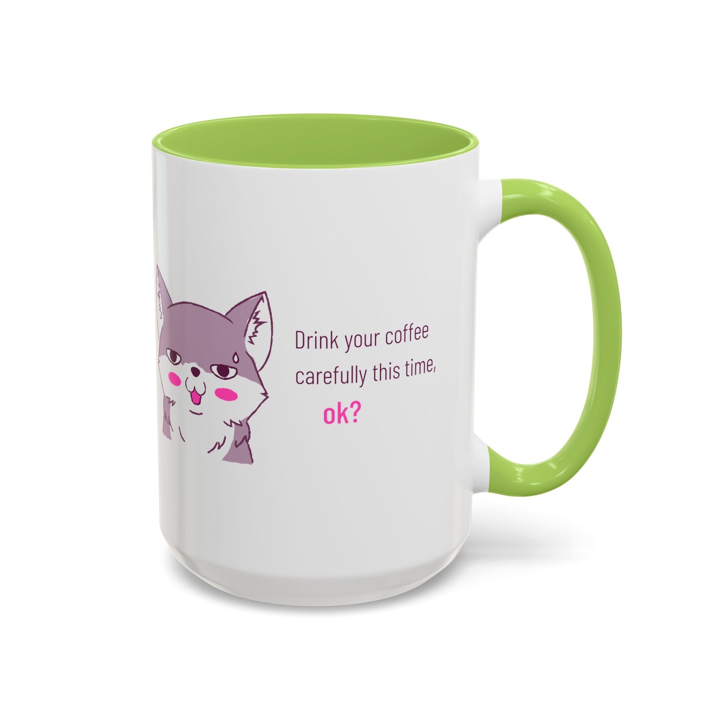 Accent Coffee Mug — Cute Shy Fox Design "Drink your coffee carefully this time, ok?"