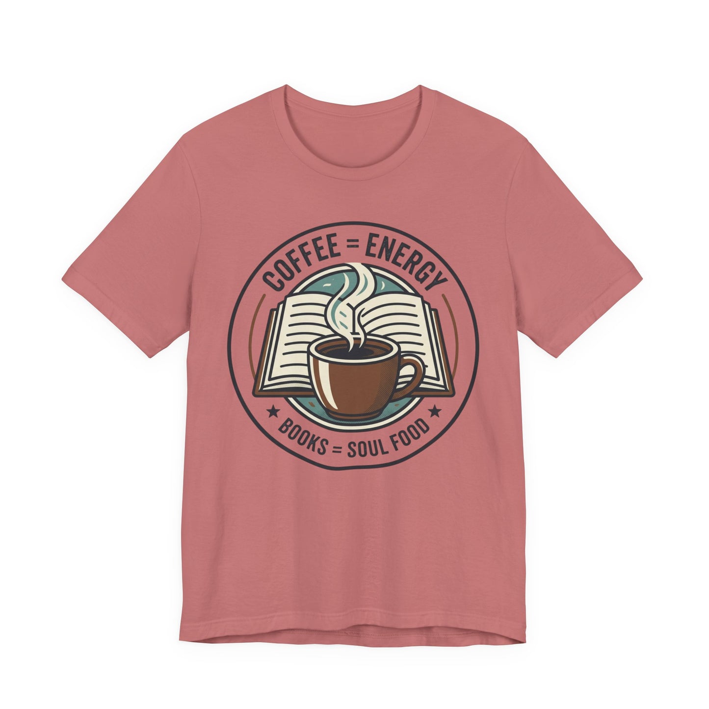 Coffee & Books T‑Shirt — “Coffee = Energy • Books = Soul Food” Literary Café Tee