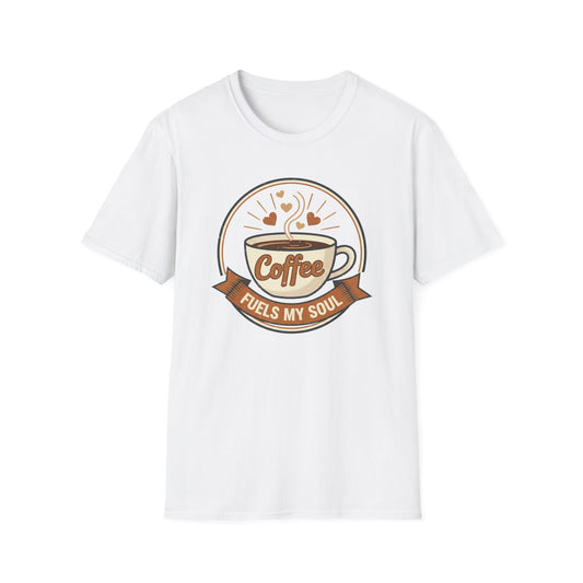 Coffee Fuels My Soul T-Shirt | Coffee Cup Tee, Cafe Lover Tee