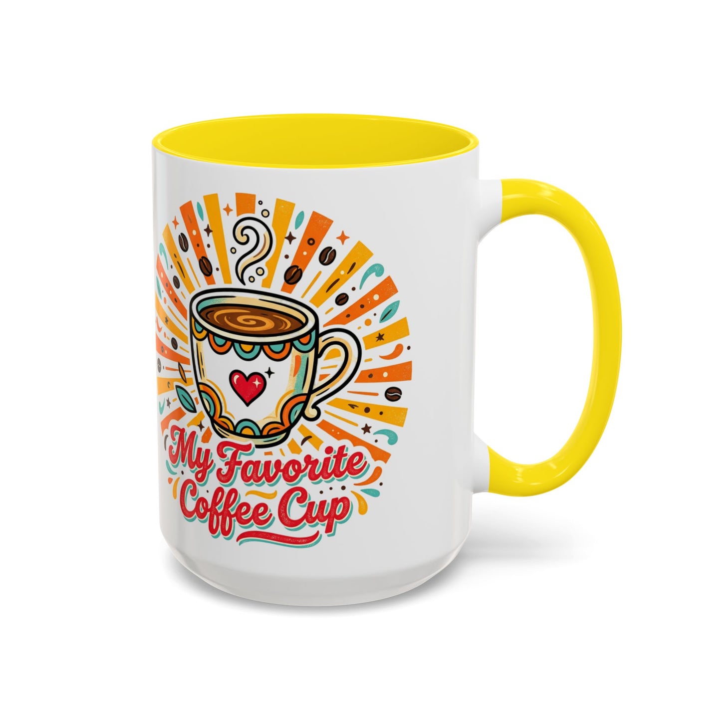 My Favorite Coffee Cup Accent Mug — Colorful Ceramic Coffee Mug (11/15oz)