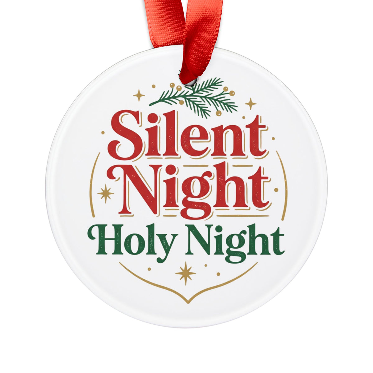 Silent Night Holy Night Acrylic Christmas Ornament with Ribbon