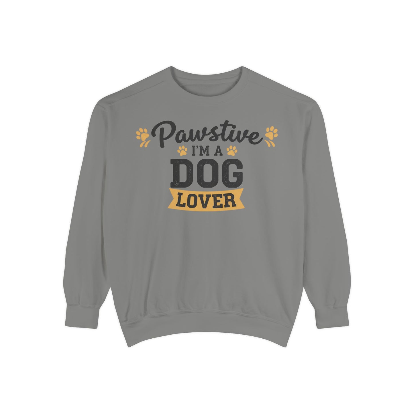 Pawstive I’m a Dog Lover Sweatshirt
