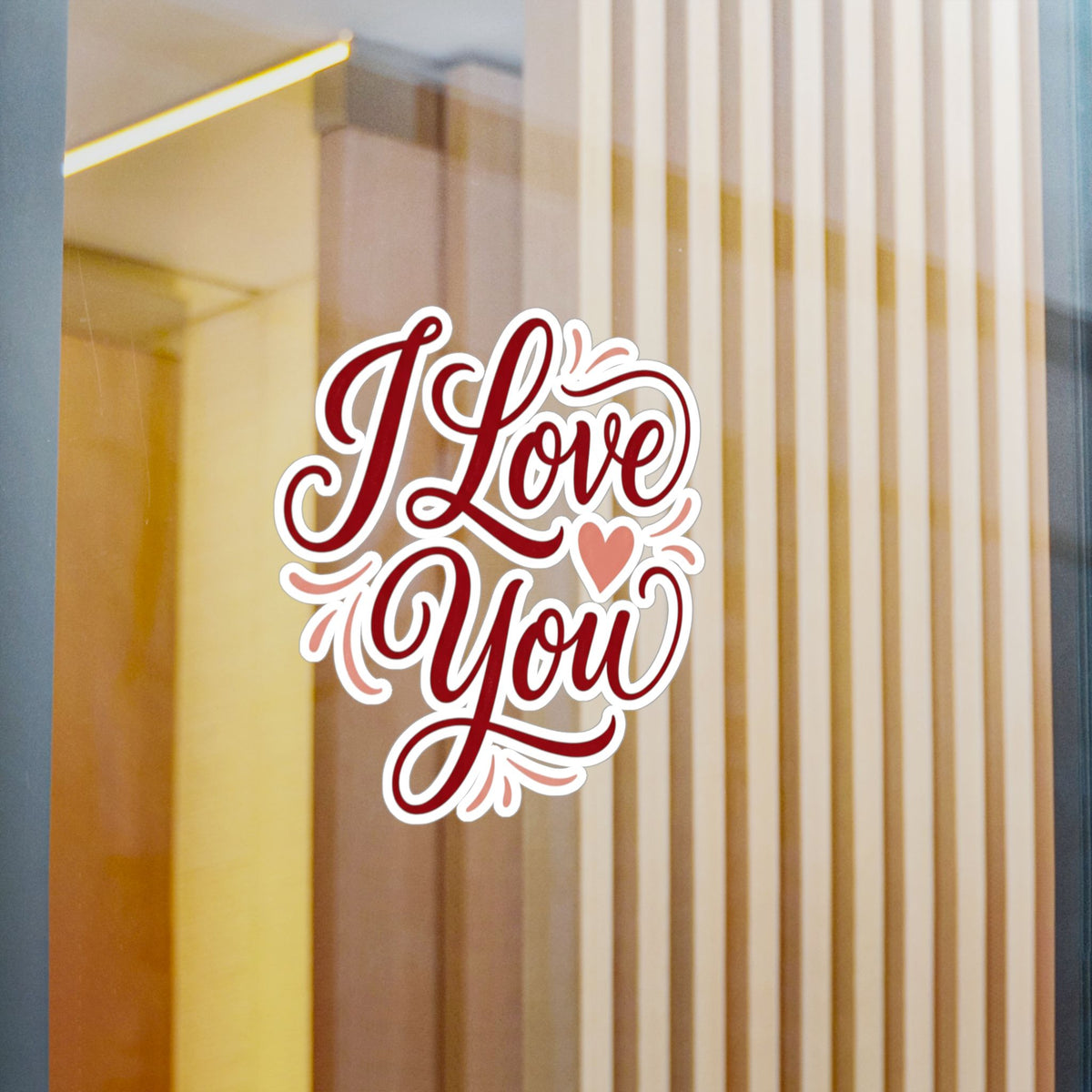 I Love You Vinyl Decal