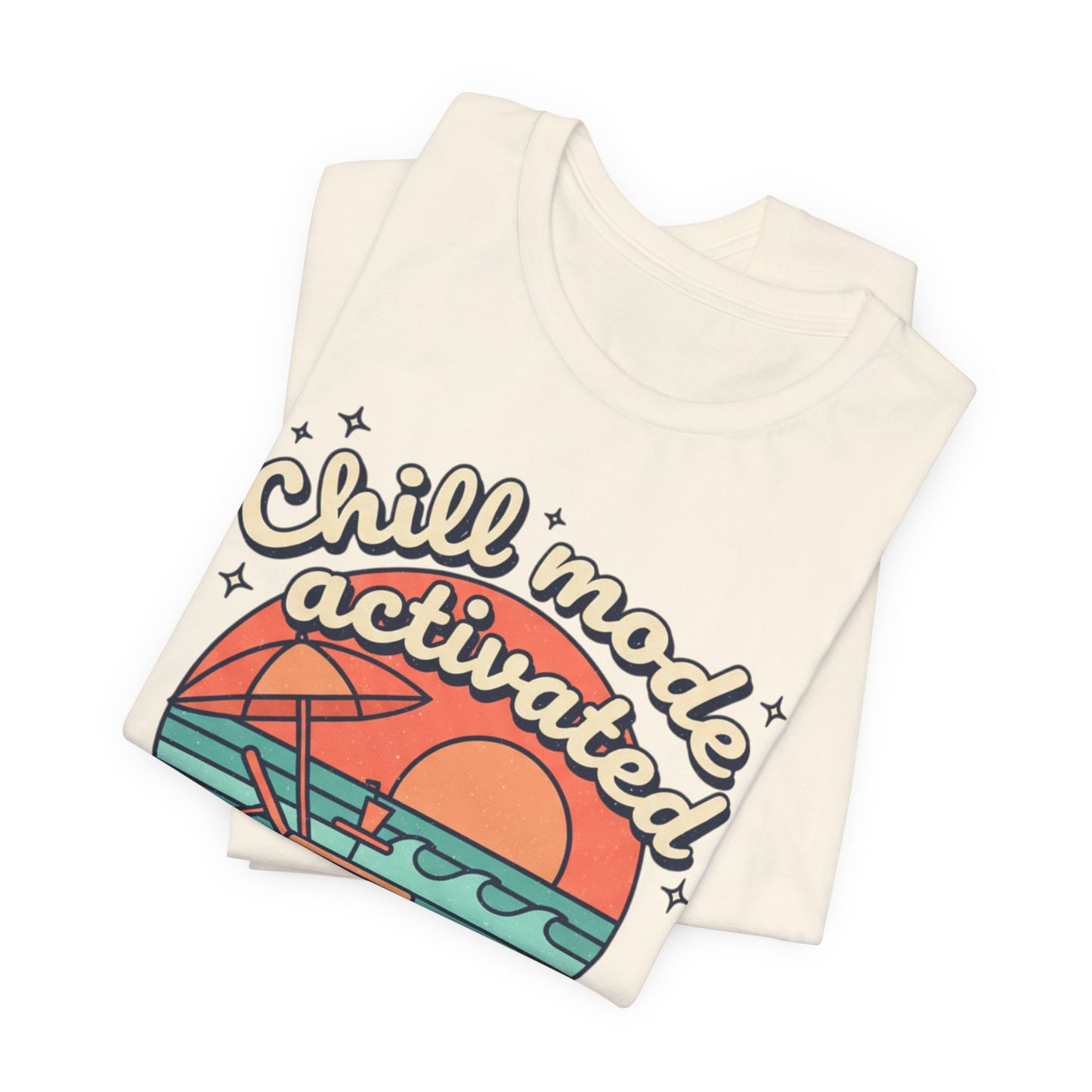 Chill Mode Activated tee | Beach sunset lounge