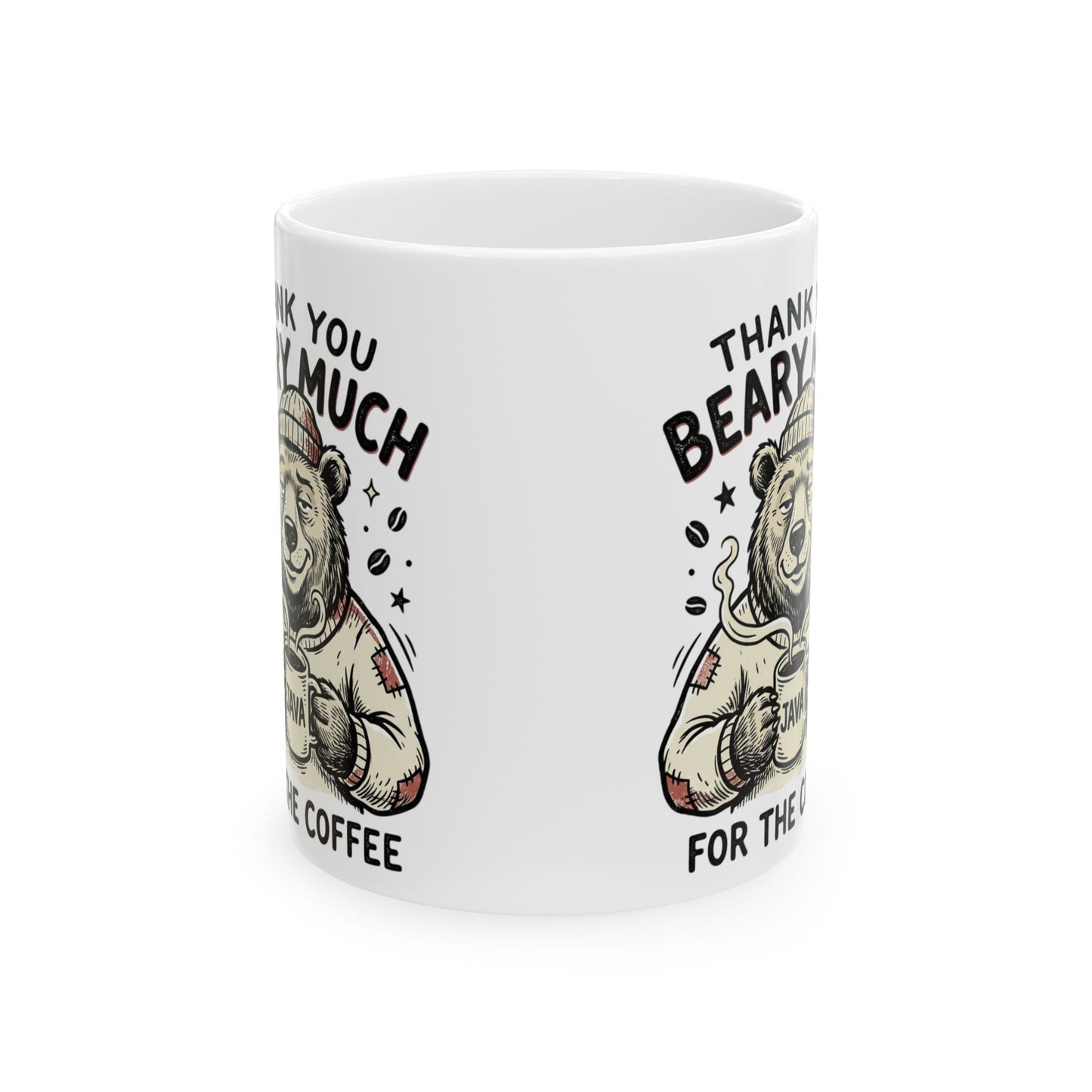 Thank You Beary Much Ceramic Mug — Cute Bear Coffee Lover Gift (11oz/15oz)