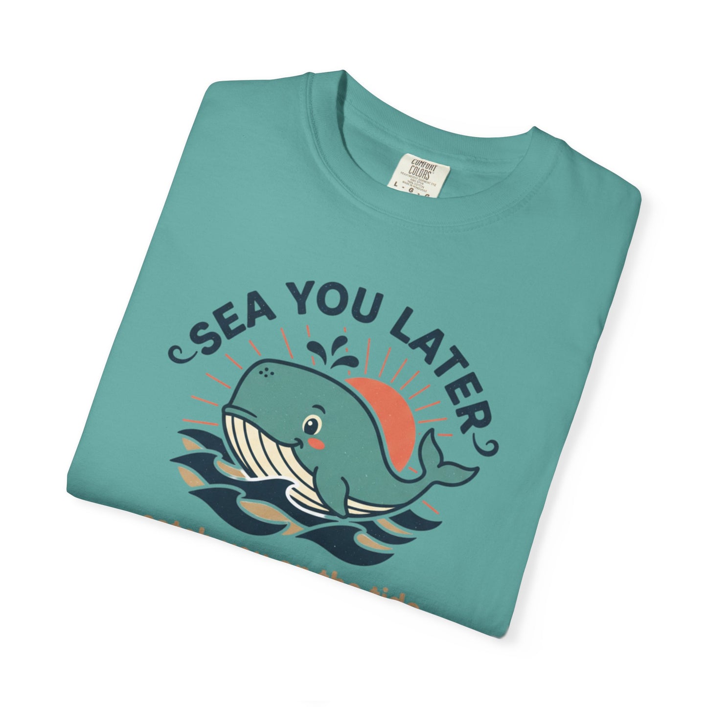 Sea You Later Whale graphic tee | T-Shirt