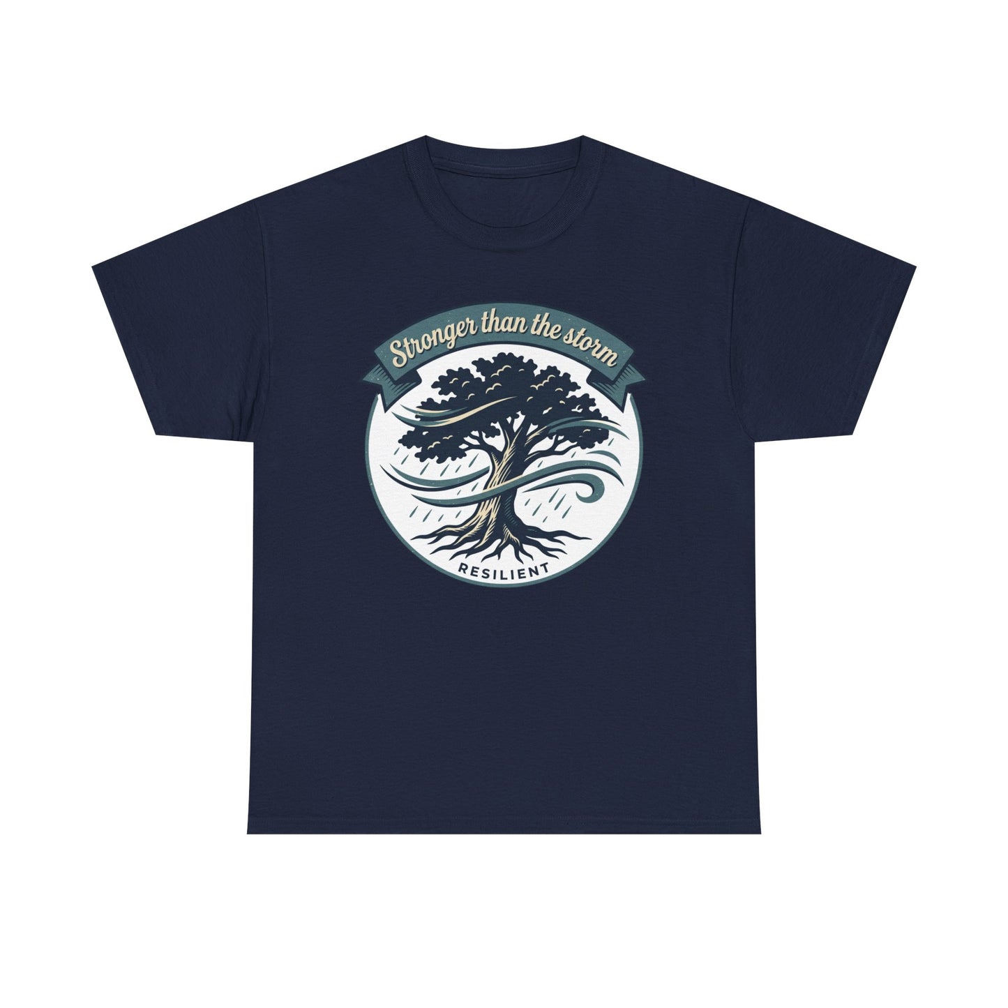 Resilient Tree T‑Shirt — "Stronger Than the Storm" Inspirational Tee