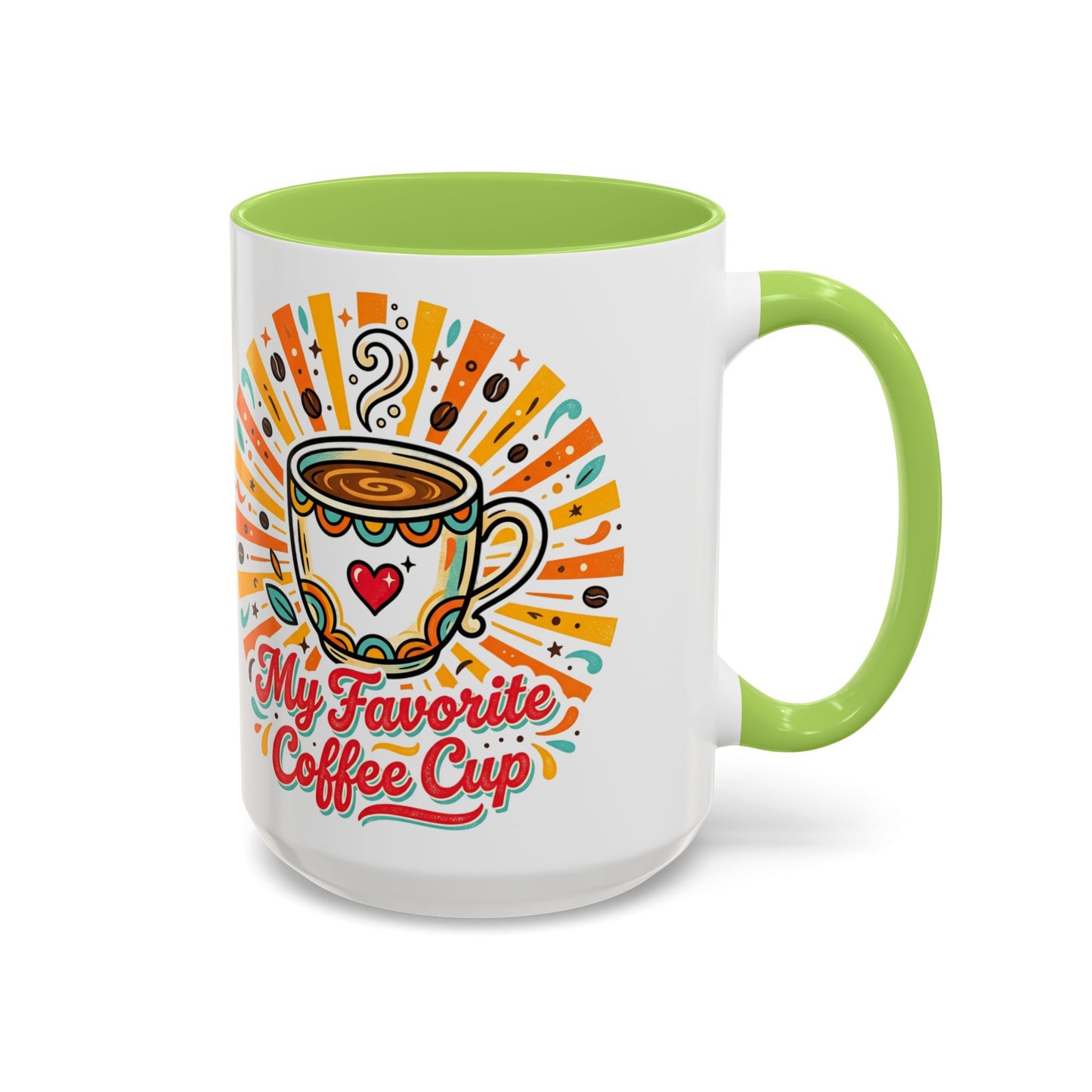 My Favorite Coffee Cup Accent Mug — Colorful Ceramic Coffee Mug (11/15oz)