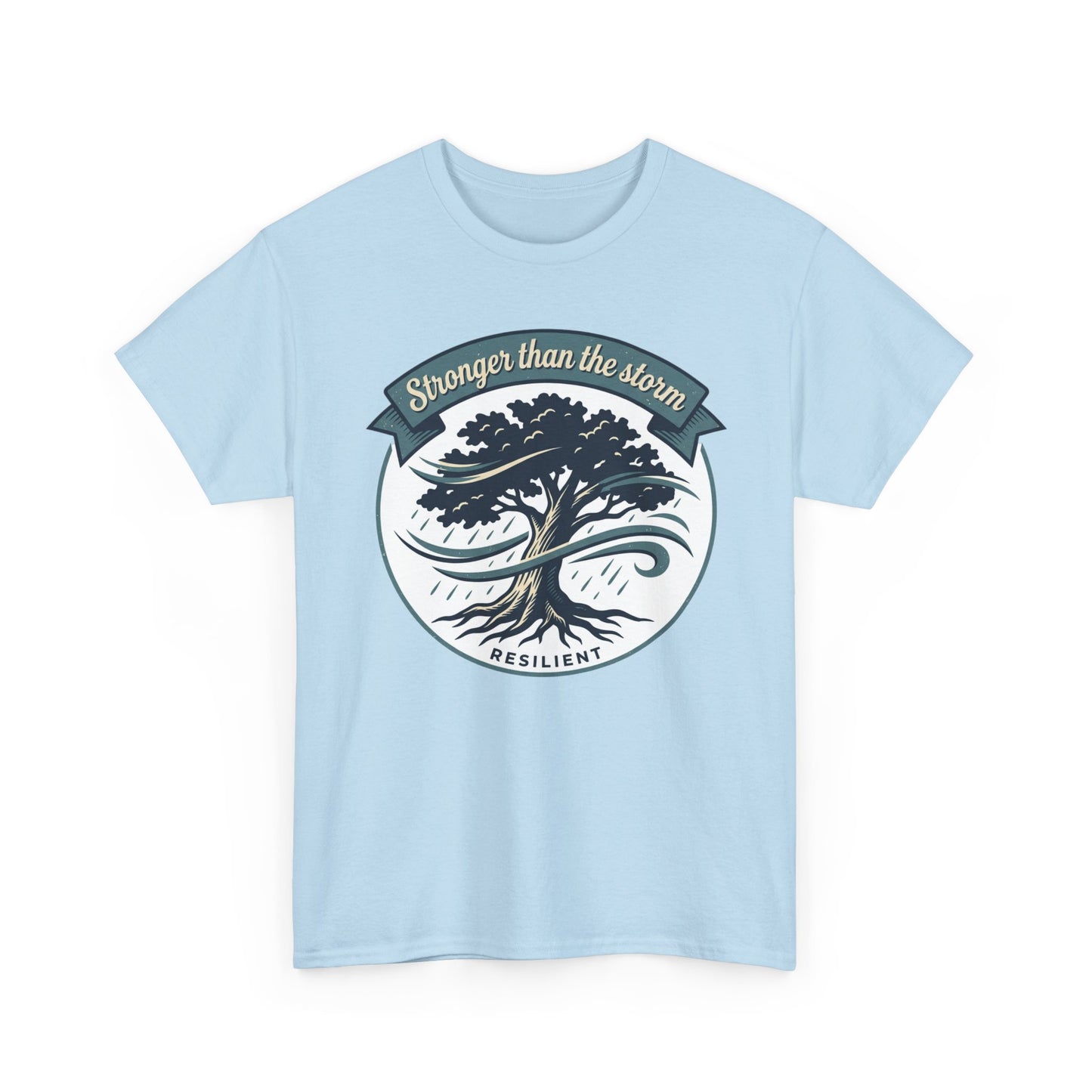 Resilient Tree T‑Shirt — "Stronger Than the Storm" Inspirational Tee