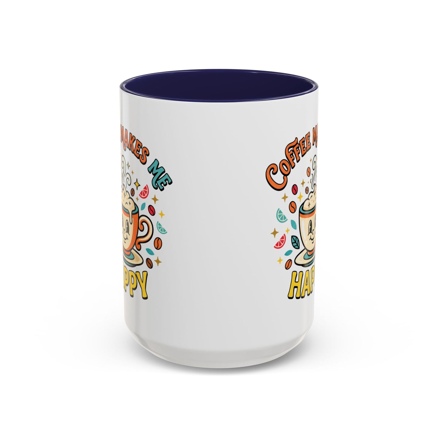 Coffee Mug — "Coffee Makes Me Happy" Cute Retro Accent Mug (11/15oz)