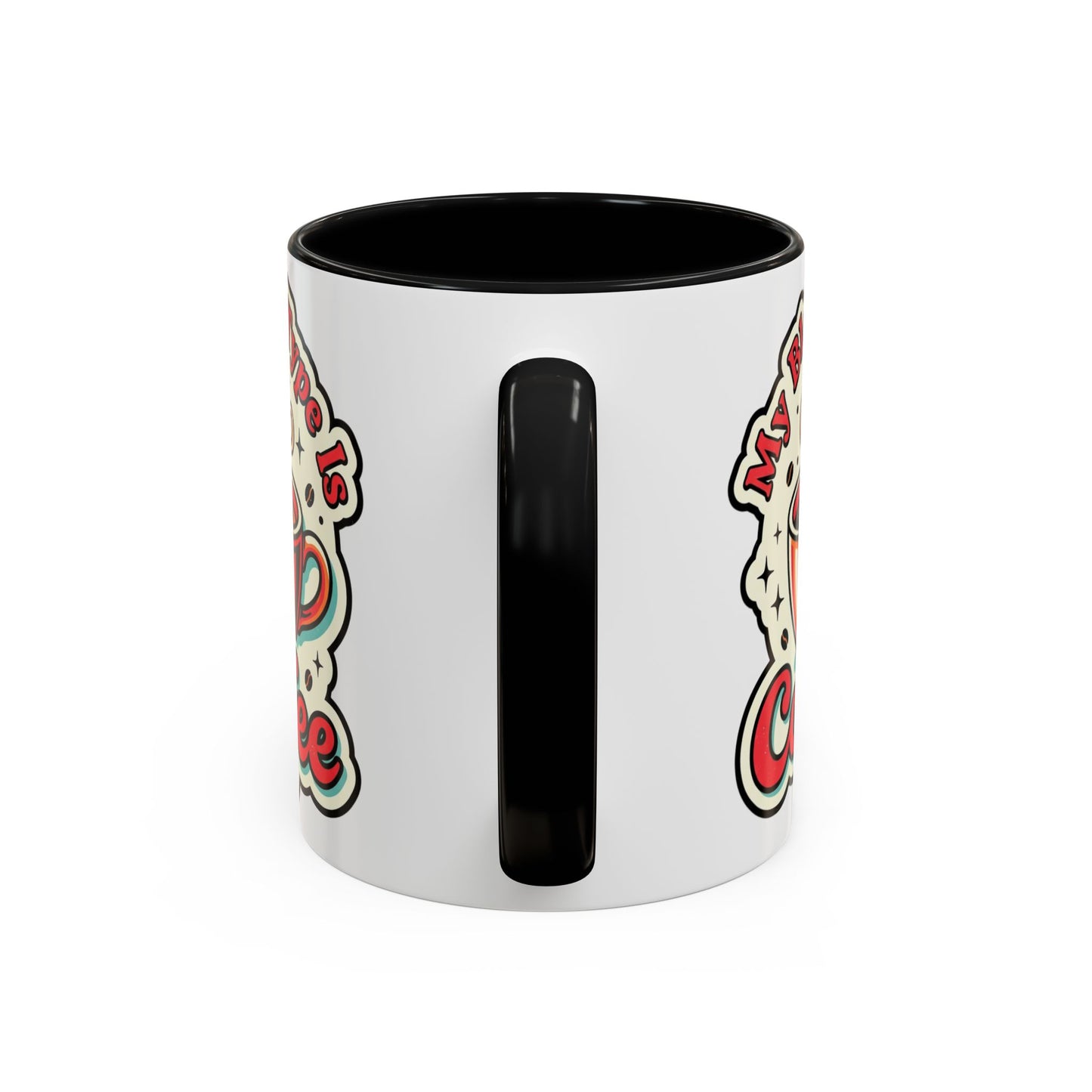 Coffee Mug - "My Blood Type Is Coffee" Accent Ceramic Mug (11oz & 15oz)