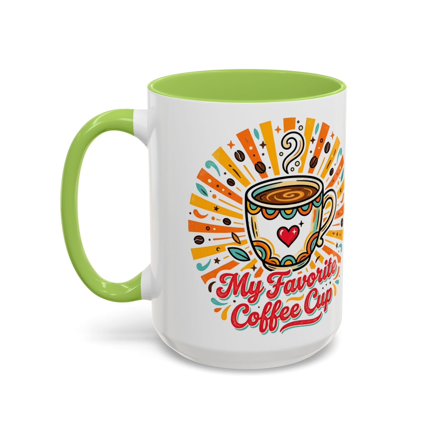 My Favorite Coffee Cup Accent Mug — Colorful Ceramic Coffee Mug (11/15oz)