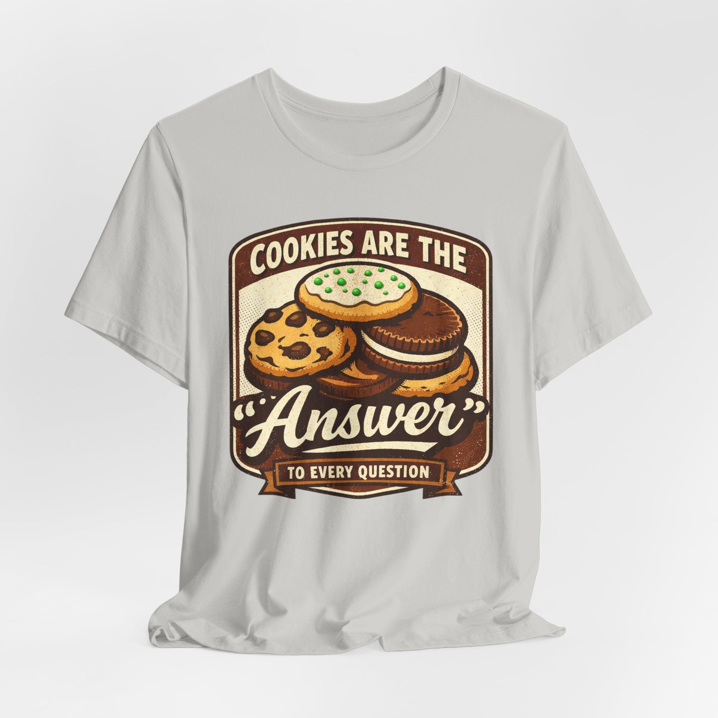 Cookies Are the Answer Vintage Cookie T-Shirt