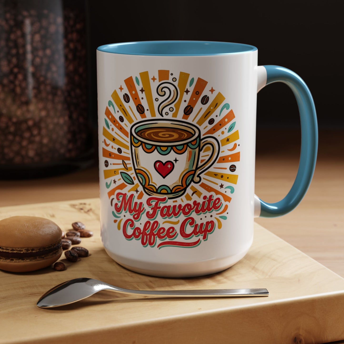 My Favorite Coffee Cup Accent Mug — Colorful Ceramic Coffee Mug (11/15oz)