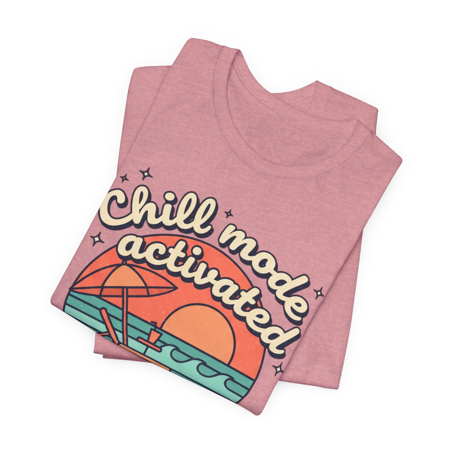 Chill Mode Activated tee | Beach sunset lounge