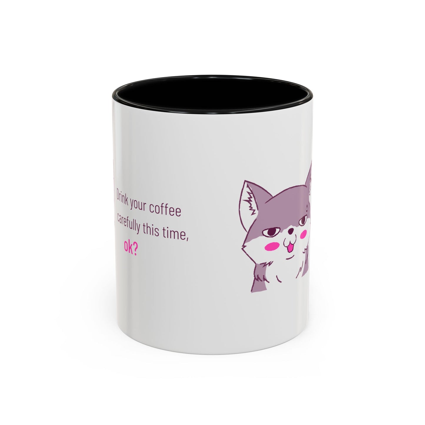 Accent Coffee Mug — Cute Shy Fox Design "Drink your coffee carefully this time, ok?"