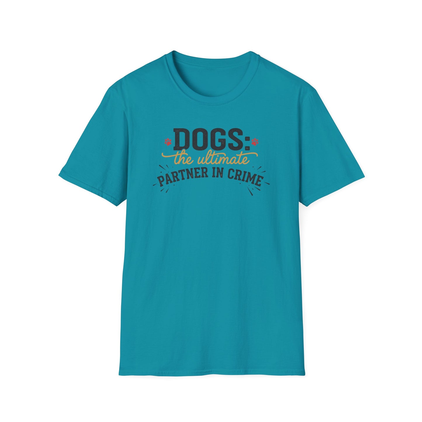 Dogs the Ultimate Partner in Crime T-Shirt | Funny Dog Pet Tee