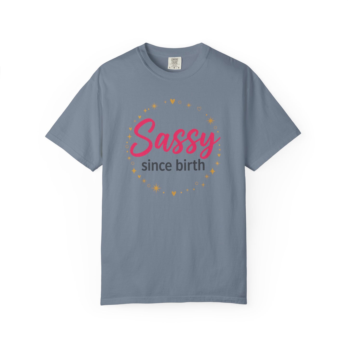 Sassy Since Birth T-Shirt | Pink, Gold Stars