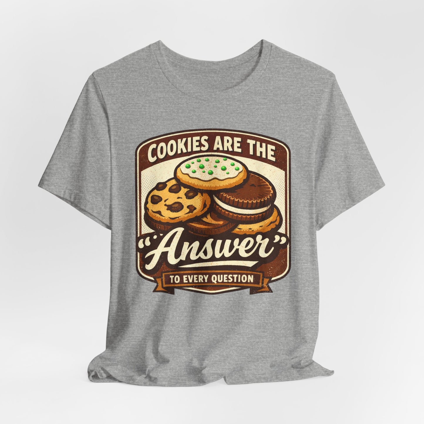 Cookies Are the Answer Vintage Cookie T-Shirt
