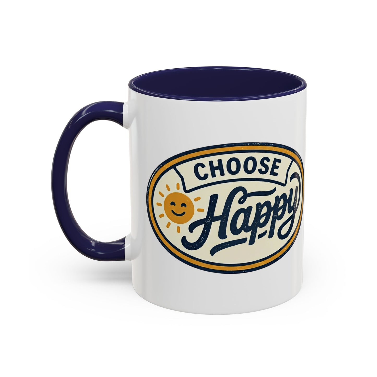 Choose Happy Coffee Mug — Inspirational Ceramic Accent Mug (11/15oz)