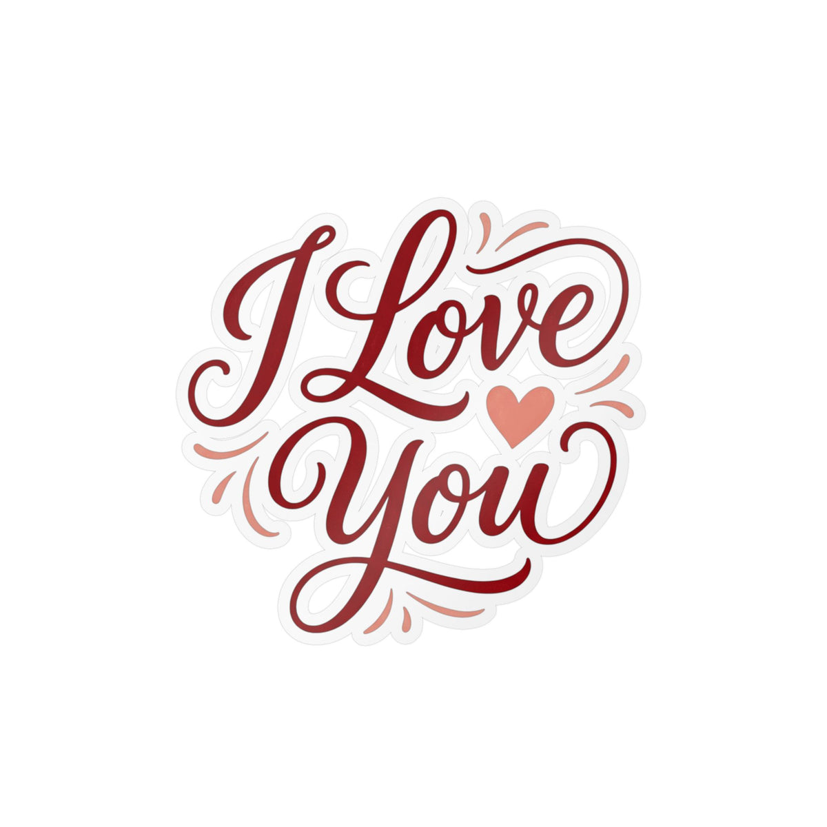 I Love You Vinyl Decal