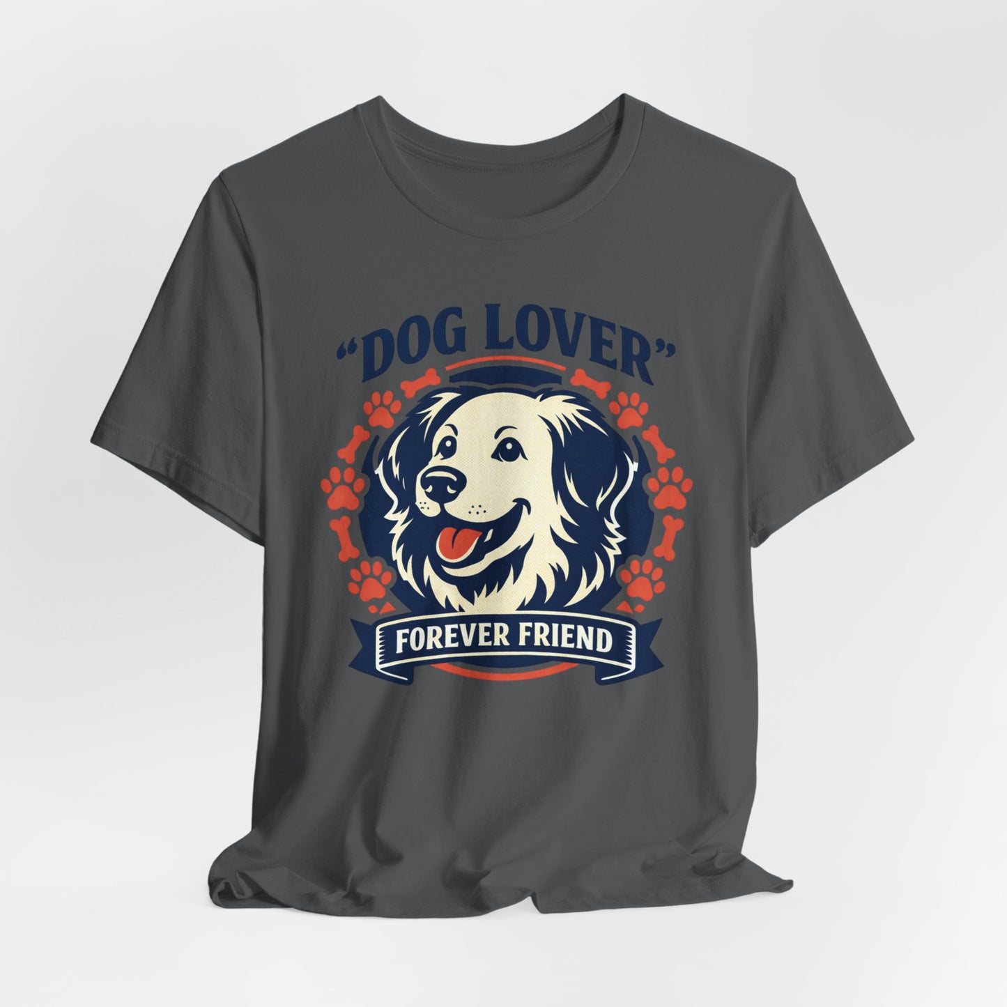 Dog Lover Tee — "Forever Friend" Graphic T‑Shirt