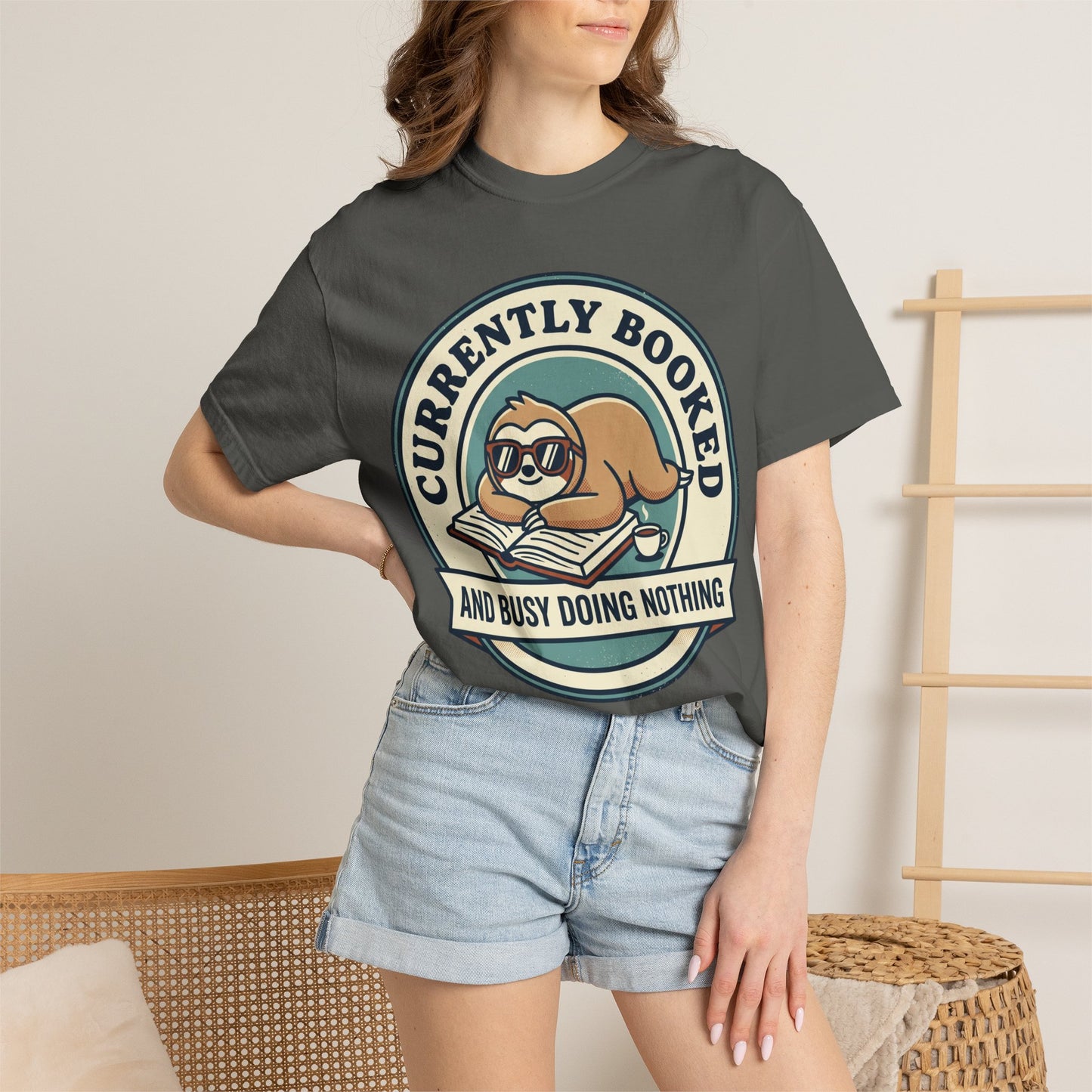 Currently Booked Sloth T-Shirt — "Currently Booked and Busy Doing Nothing" Graphic Tee for Readers