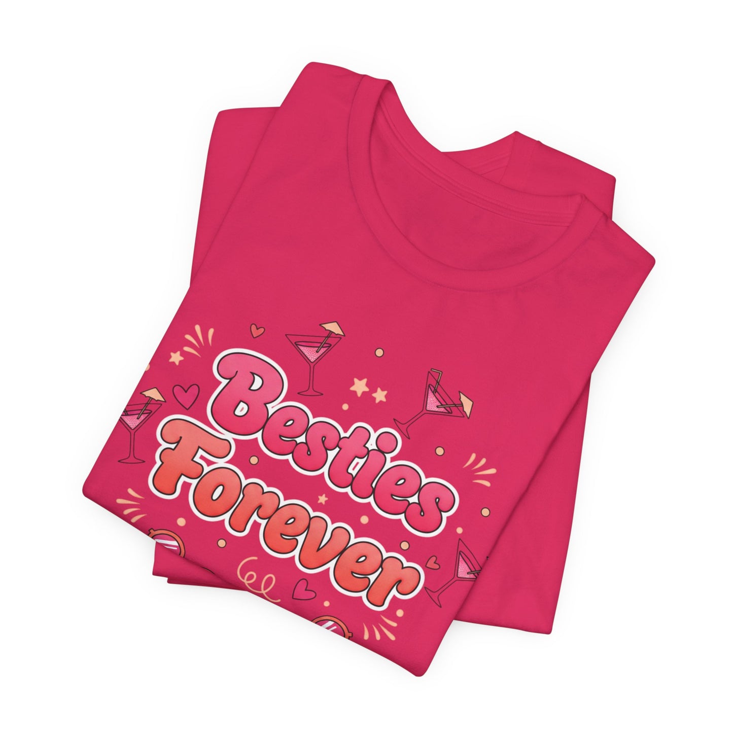 Besties Forever Tee