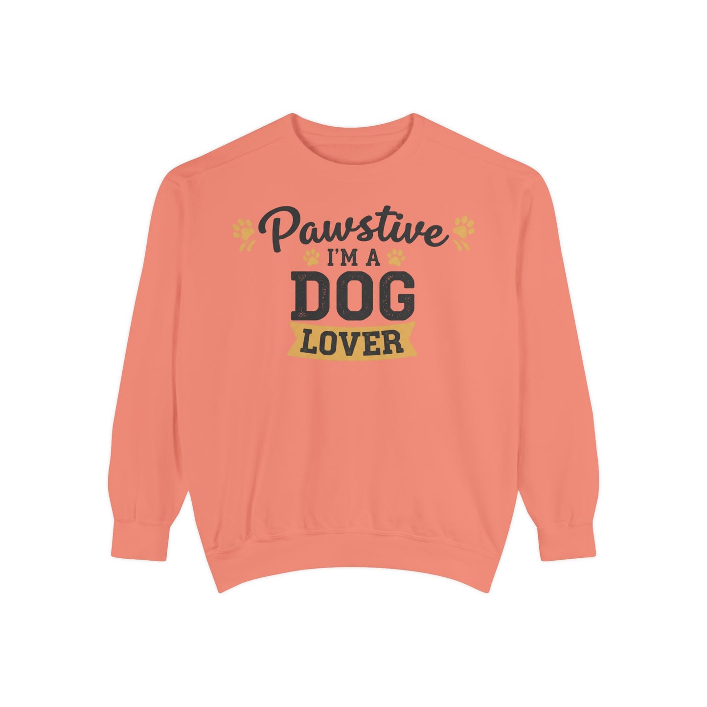 Pawstive I’m a Dog Lover Sweatshirt