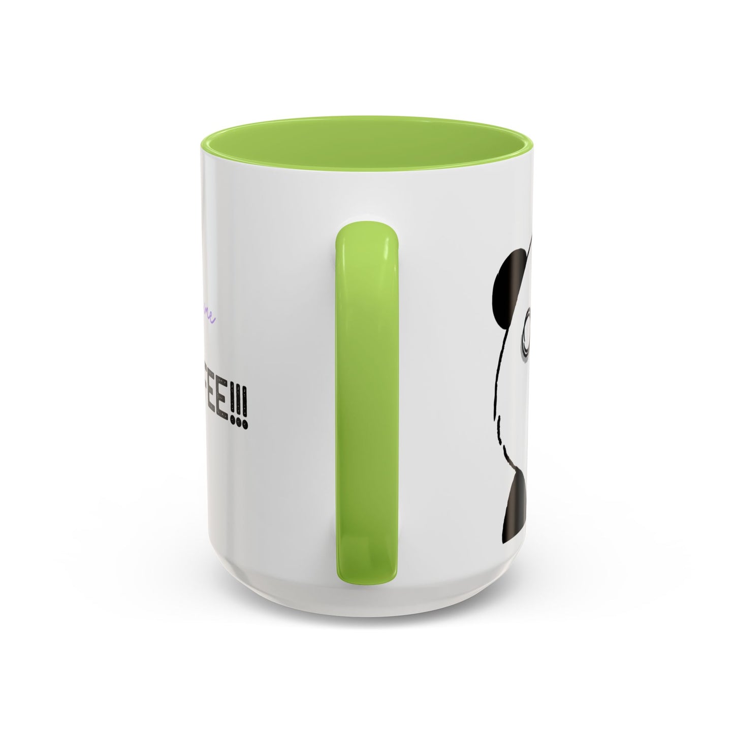 Just Give Me My Coffee!!! Accent Mug — Panda Coffee Lover Gift (11/15oz)