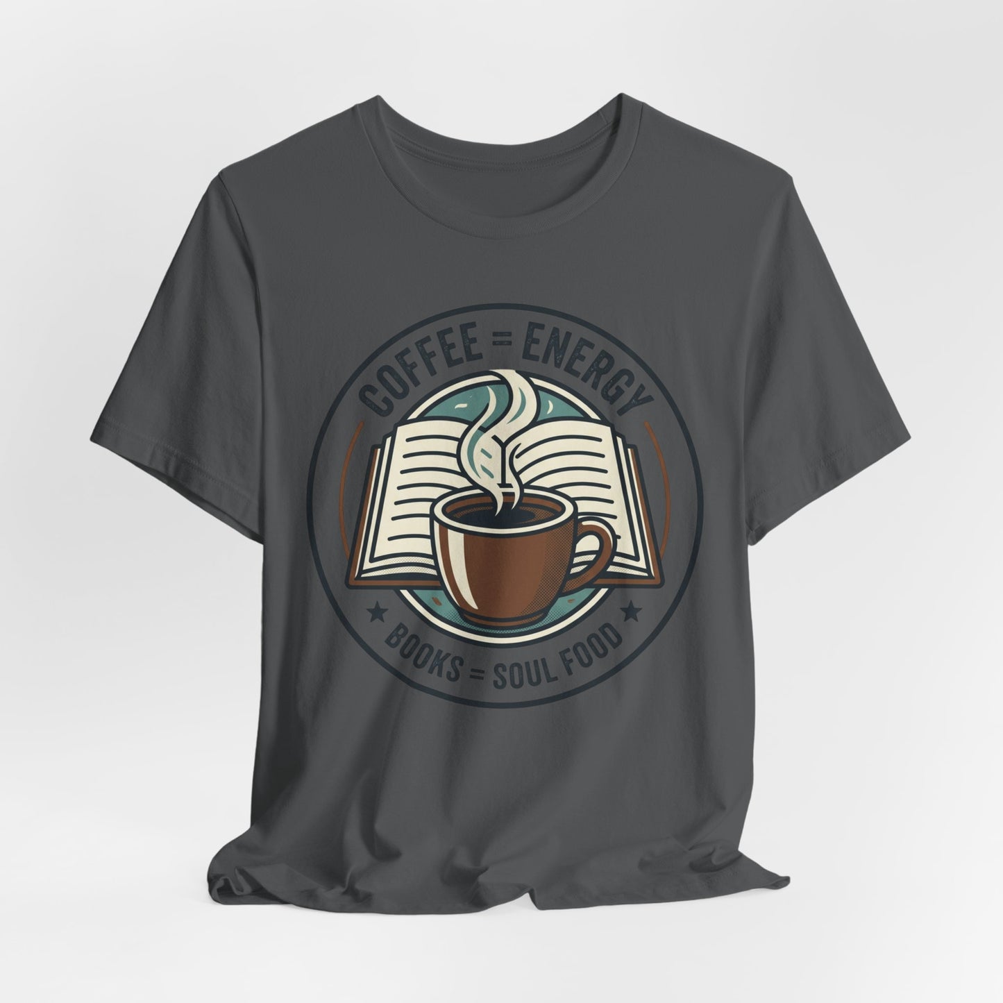 Coffee & Books T‑Shirt — “Coffee = Energy • Books = Soul Food” Literary Café Tee
