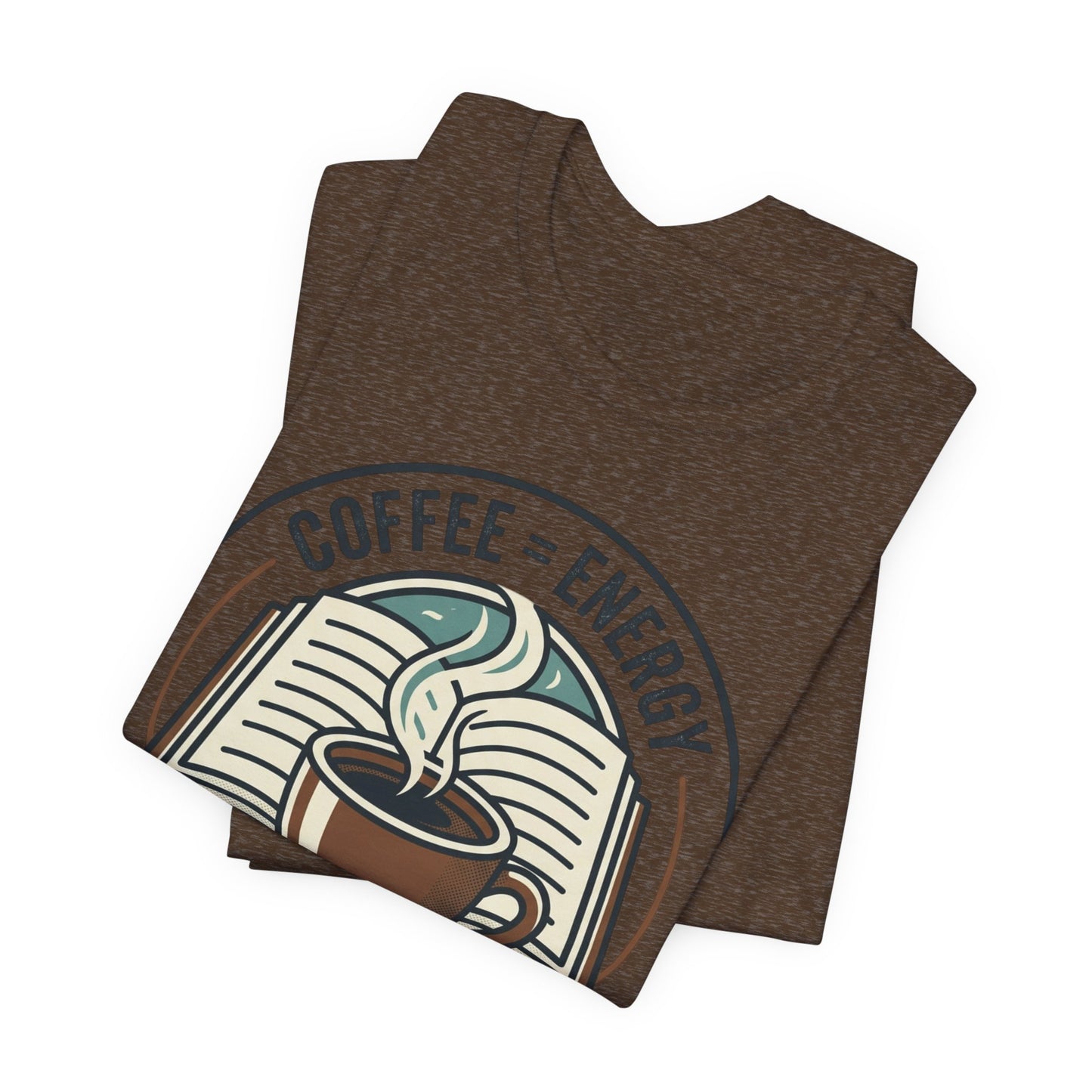 Coffee & Books T‑Shirt — “Coffee = Energy • Books = Soul Food” Literary Café Tee